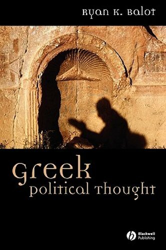 Greek Political Thought by Ryan K Balot: New