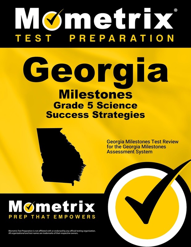 Georgia Milestones Grade 5 Science Success Strategies Study Guide: Georgia M…