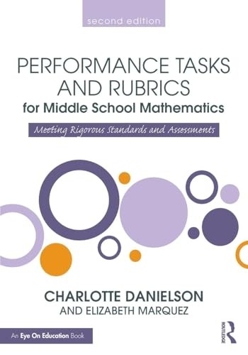 Performance Tasks and Rubrics for M…, Danielson, Char