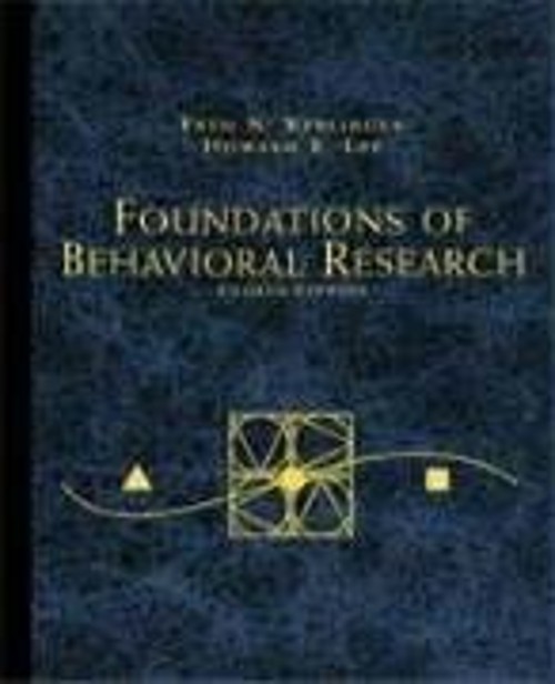 Foundations of Behavioral Research Paperback Fred N., Lee, Howard