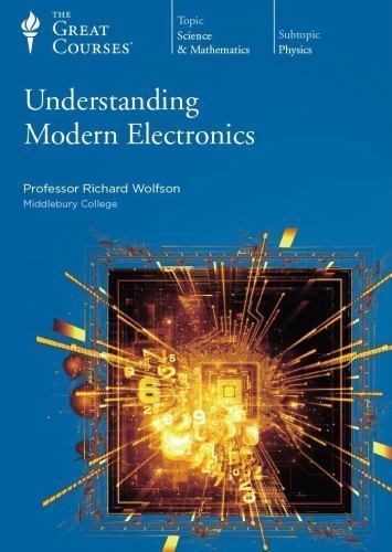 Understanding Modern Electronics Richard Wolfson dvd Used – Good