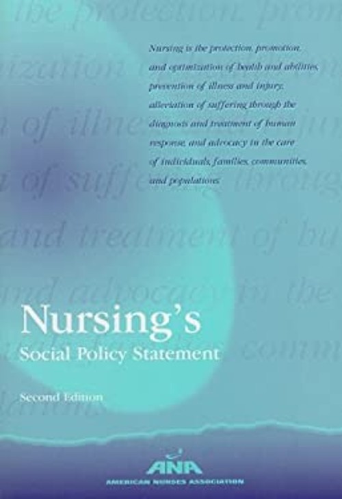 Nursing’s Social Policy Statement Perfect