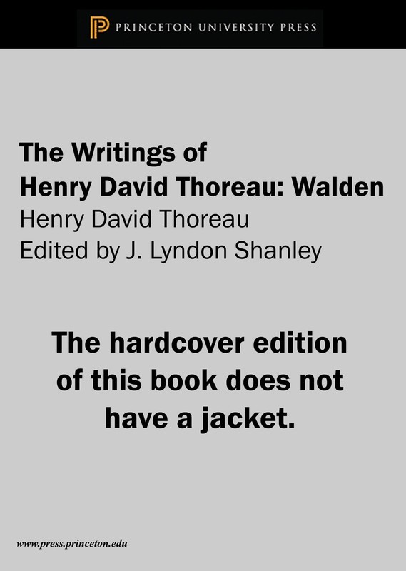 Walden (The Writings of Henry D. Thoreau) by Henry D. Thoreau