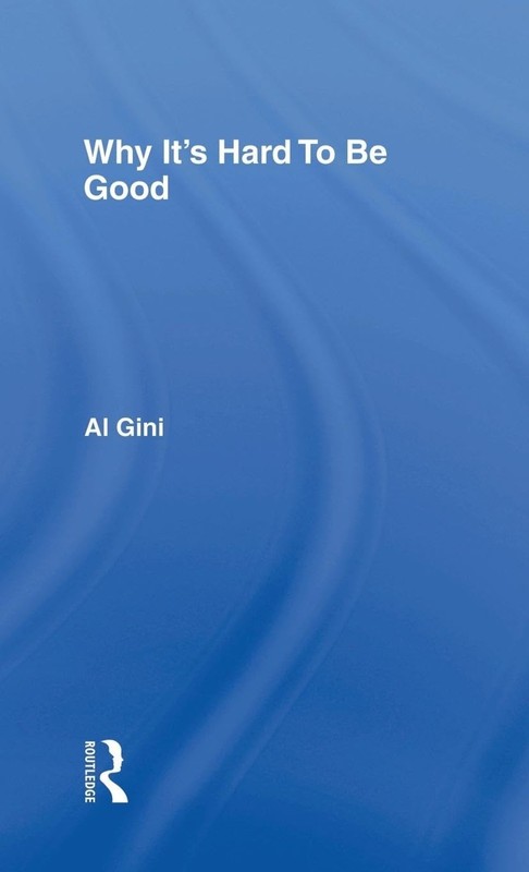Why It’s Hard To Be Good