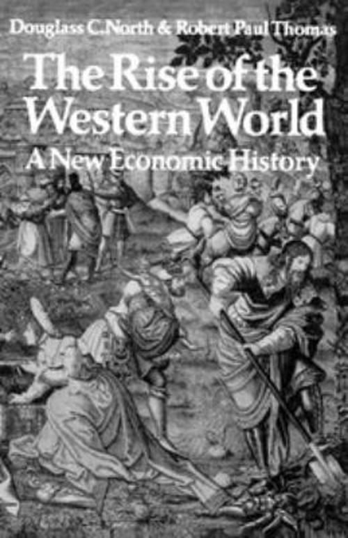 The Rise of the Western World : A New Economic History Paperback