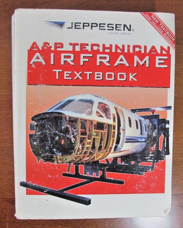 A&P Technician Airframe Textbook by Jeppesen Sanderson