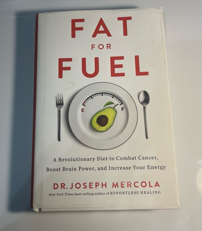 Fat for Fuel by Joesph Mercola Hardcover Book