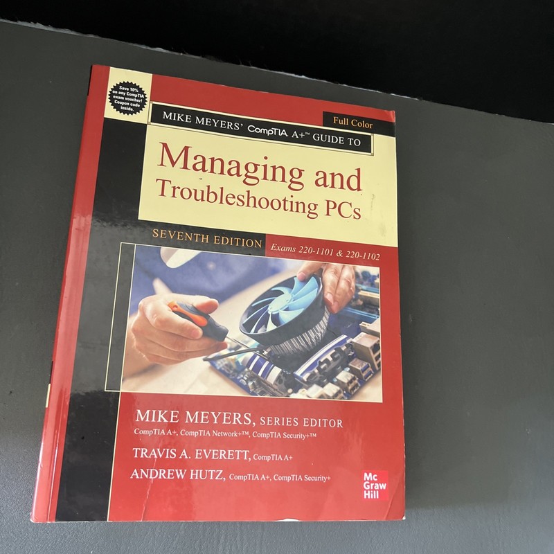 Managing and Troubleshooting PCs, Mike Meyers, 7th Edition, mn5129