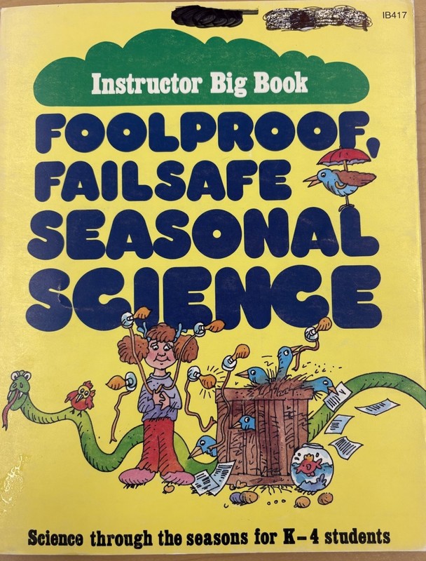 Foolproof Failsafe Seasonal Science Paperback K-4 Instructor Big Book
