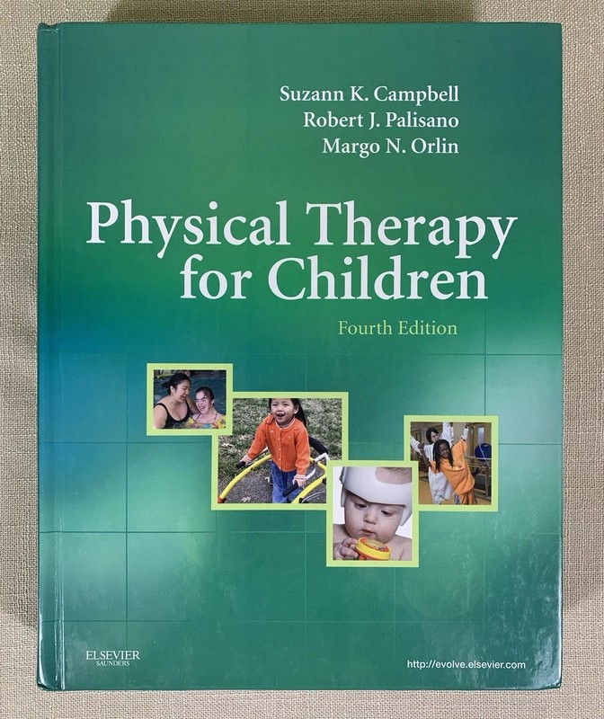 Physical Therapy for Children by Suzann K. Campbell, Margo Orlin and Robert…