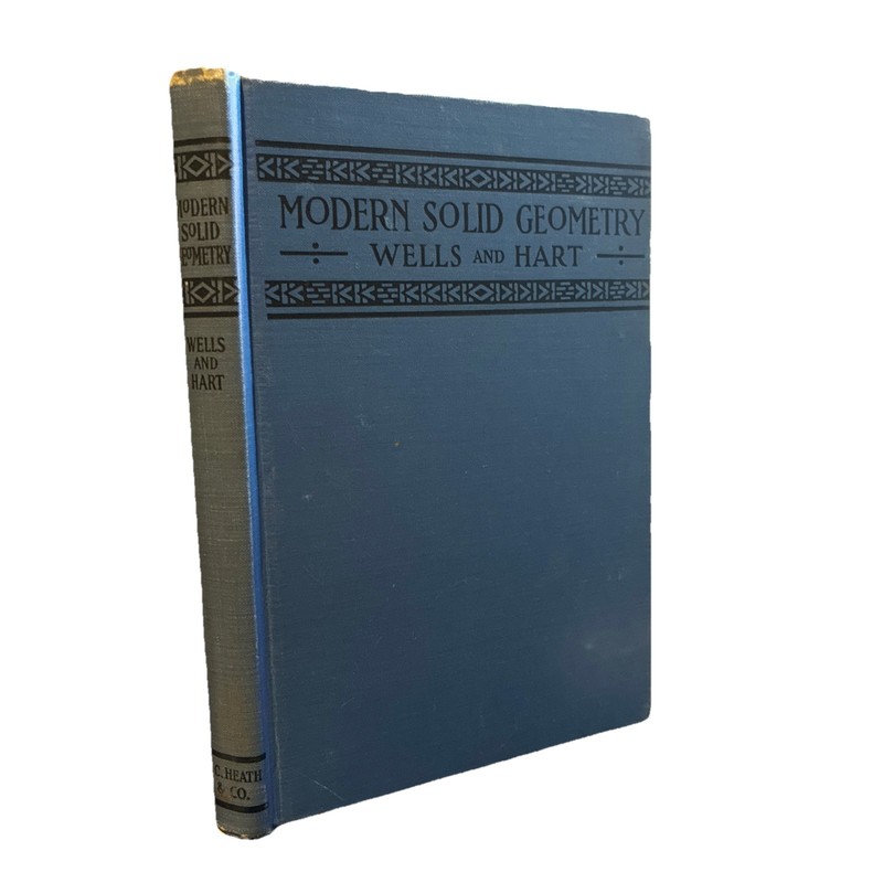 Modern Solid Geometry 1927 Wells & Hart