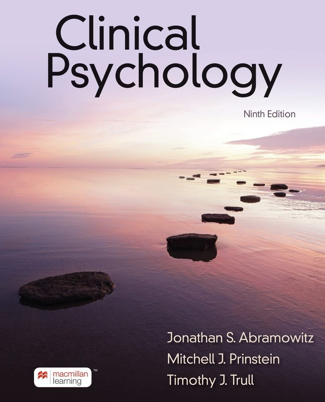 Clinical Psychology: A Scientific, Multicultural, and Life-Span Perspective