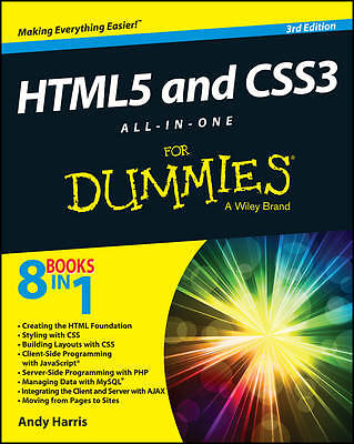 HTML5 and CSS3 All-in-One For Dummies – 9781118289389