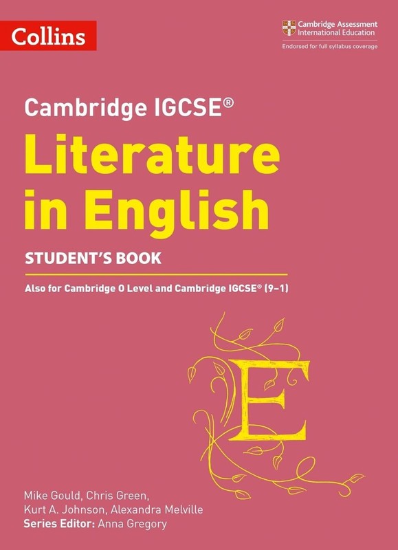 Cambridge IGCSE Literature in English Students Book by Anna Gregory (English) Pa