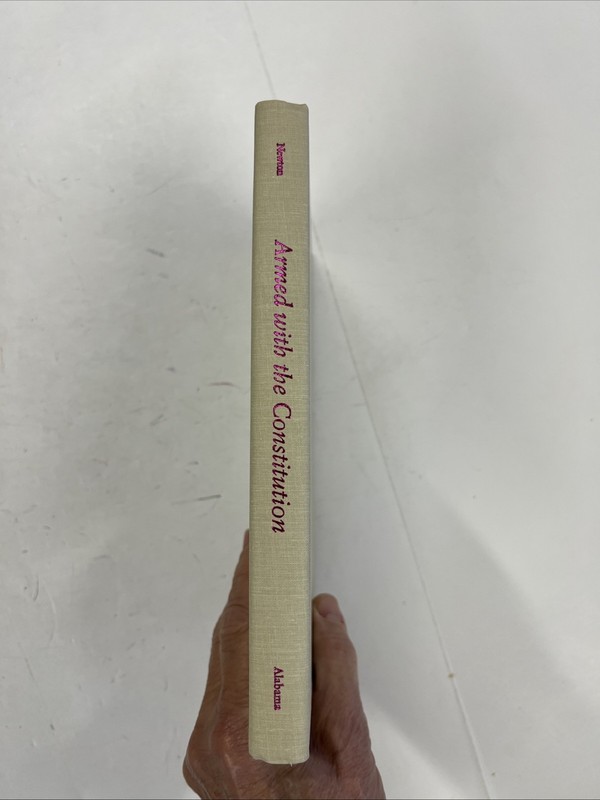 Armed with the Constitution. Jehovah's Witnesses in Alabama . Hardback gallery