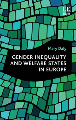 Gender Inequality and Welfare States in Europe by Mary Daly: Used