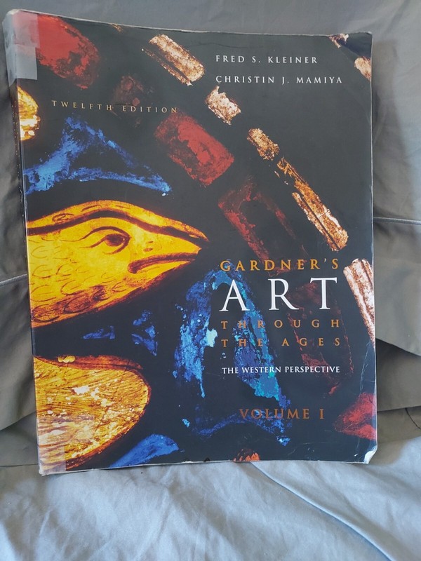Gardner’s Art Through the Ages Vol. 1: The Western Perspective 12th ed. 2006 T1J