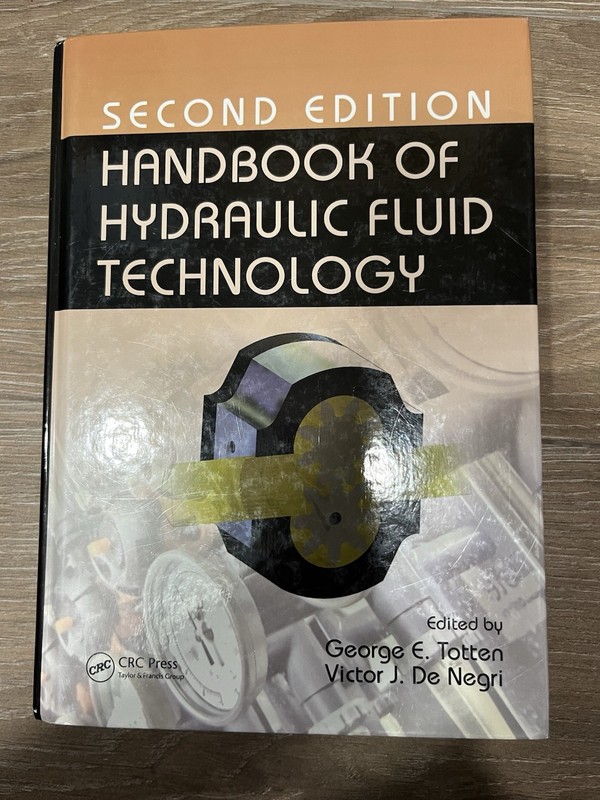 Handbook of Hydraulic Fluid Technology, Second Edition by George E. Totten gallery