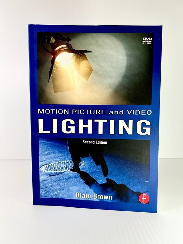 Motion Picture and Video Lighting by Blain Brown – New