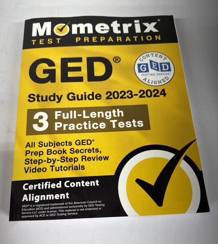 GED Study Guide 2023-2024 All Subjects – 3 Full-Length Practice Tests, GED