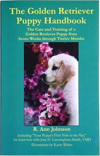 The Golden Retriever Puppy Handbook – R. Ann Johnson, The Darwin Press, Inc.