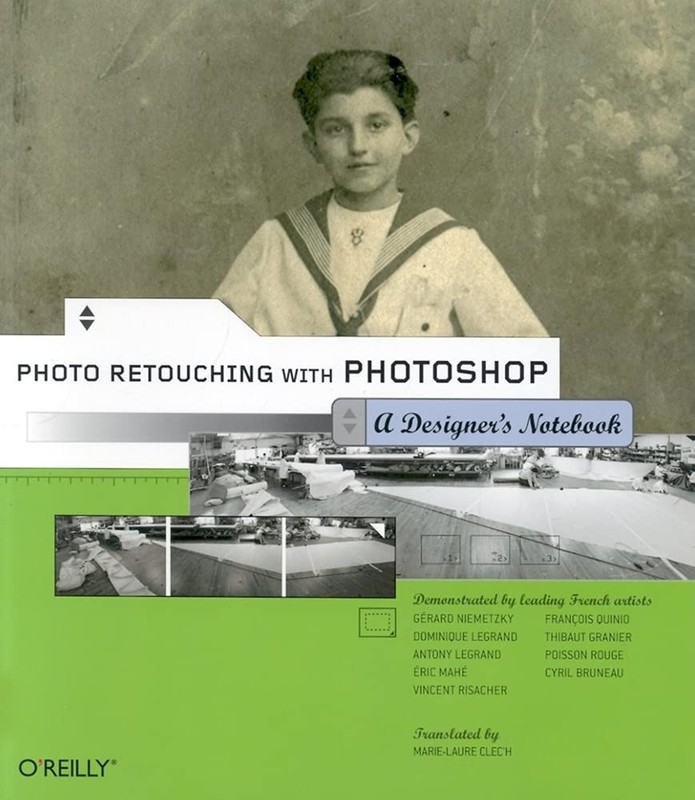 Photo Retouching with Photoshop: A Designer’s Notebook