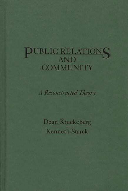Public Relations And Community: A Reconstructed Theory