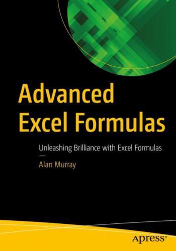 Advanced Excel Formulas: Unleashing Brilliance with Excel Formulas – Murray, Ala