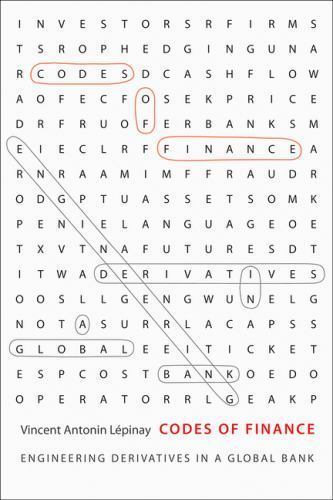 Codes of Finance: Engineering Derivatives in a Global Bank