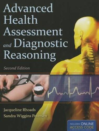 Advanced Health Assessment And Diagnostic Reasoning – Hardcover – VERY GOOD