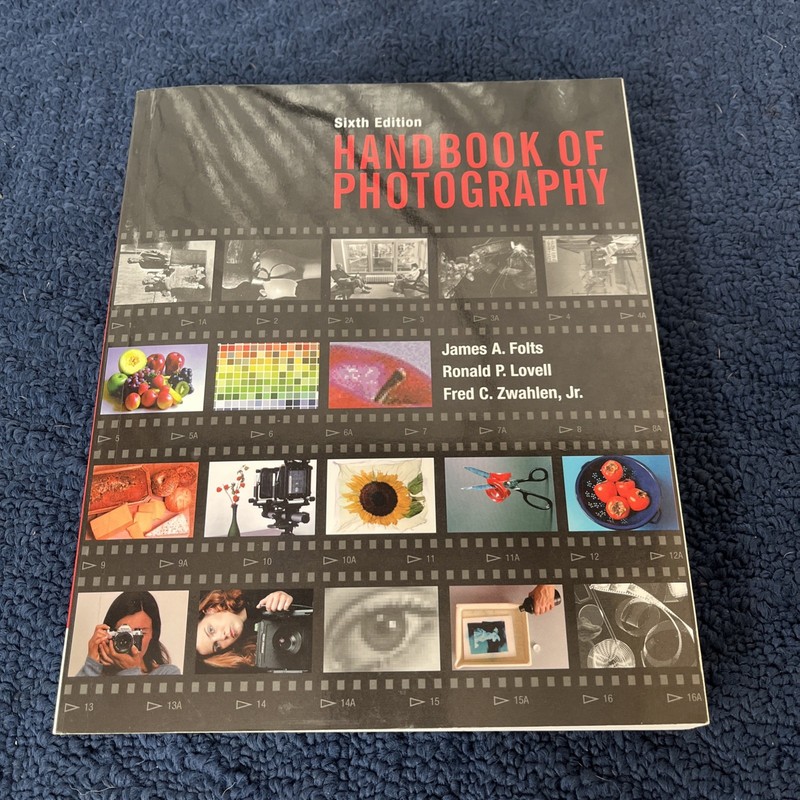 Handbook of Photography by Fred Zwahlen, James Folts and Ronald Lovell (2005,…