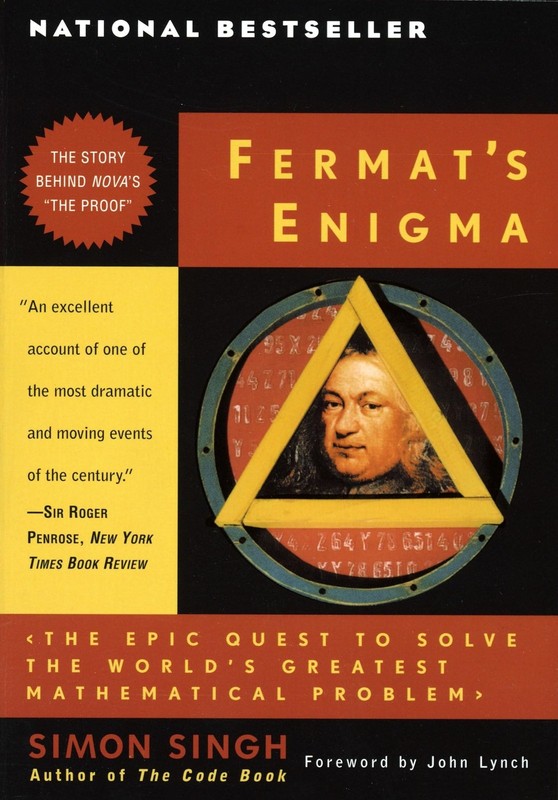 Fermat’s Enigma: The Epic Quest to Solve the World’s Greatest Mathematical P…