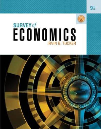 Survey of Economics – Paperback By Tucker, Irvin B. – GOOD
