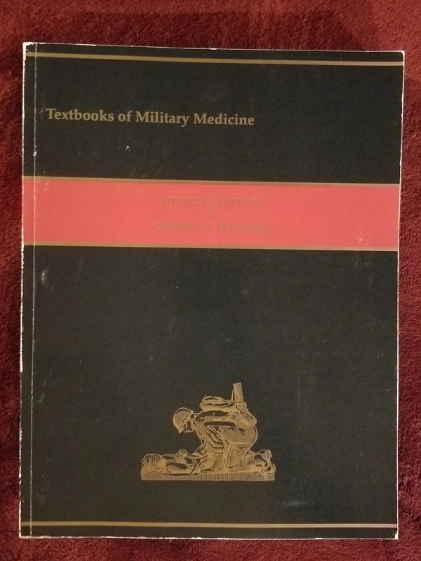 2008 Medical Aspects of Chemical Warfare Paperback Textbooks Military Medicine