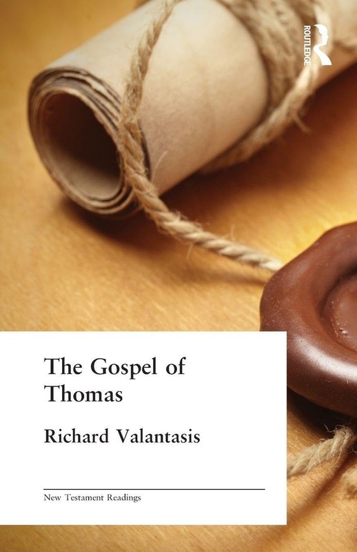 The Gospel of Thomas (New Testament Readings) by Richard Valantasis