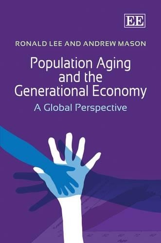 Andrew Mason Population Aging and the Generational Econom (Hardback) (UK IMPORT)