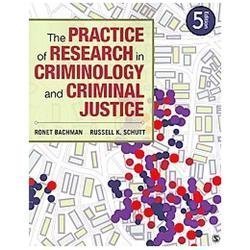 The Practice of Research in Criminology and Criminal Justice