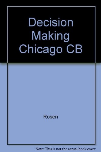 DECISION-MAKING CHICAGO-STYLE: THE GENESIS OF A UNIVERSITY By George Rosen *VG+*