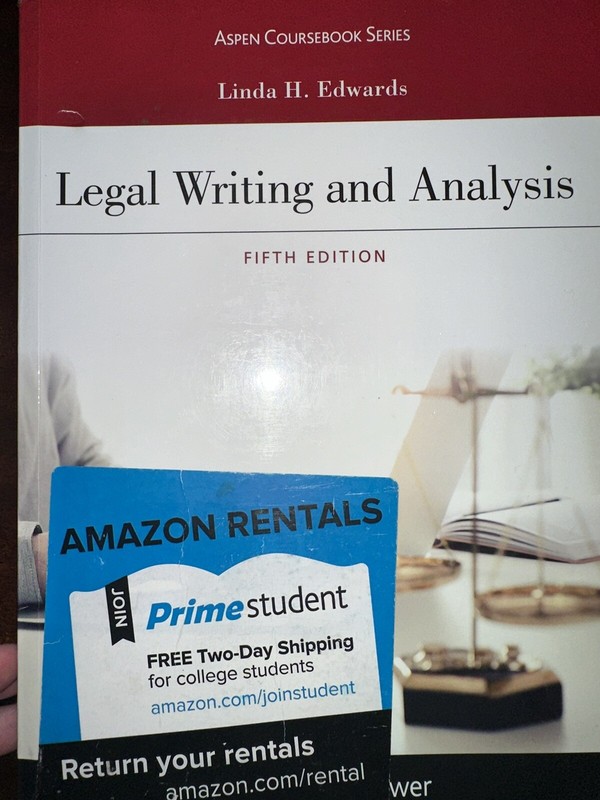 Aspen Coursebook Ser.: Legal Writing and Analysis by Linda Holdeman Edwards…