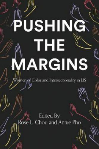 Pushing the Margins: Women of Co- 1634000528, Rose L Editor Chou, paperback, new