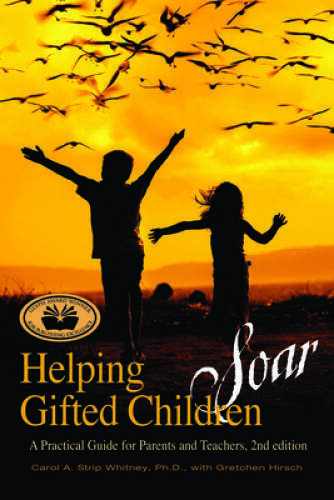 Helping Gifted Children Soar: A Practical Guide for Parents and Teachers – GOOD