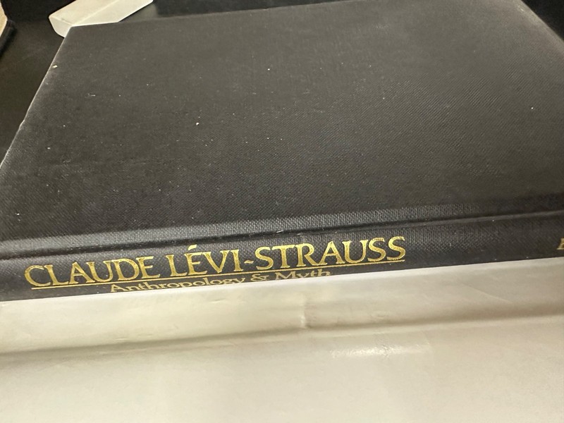 ANTHROPOLOGY AND MYTH: LECTURES 1951-1982 By Claude Levi-strauss - Hardcover DJ gallery