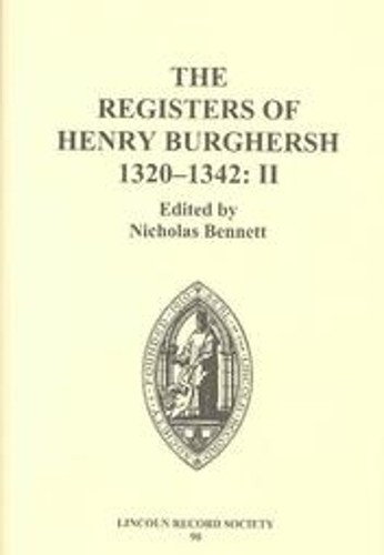 Nicholas Bennett The Registers of Henry Burghersh 1320-1342 (Hardback)