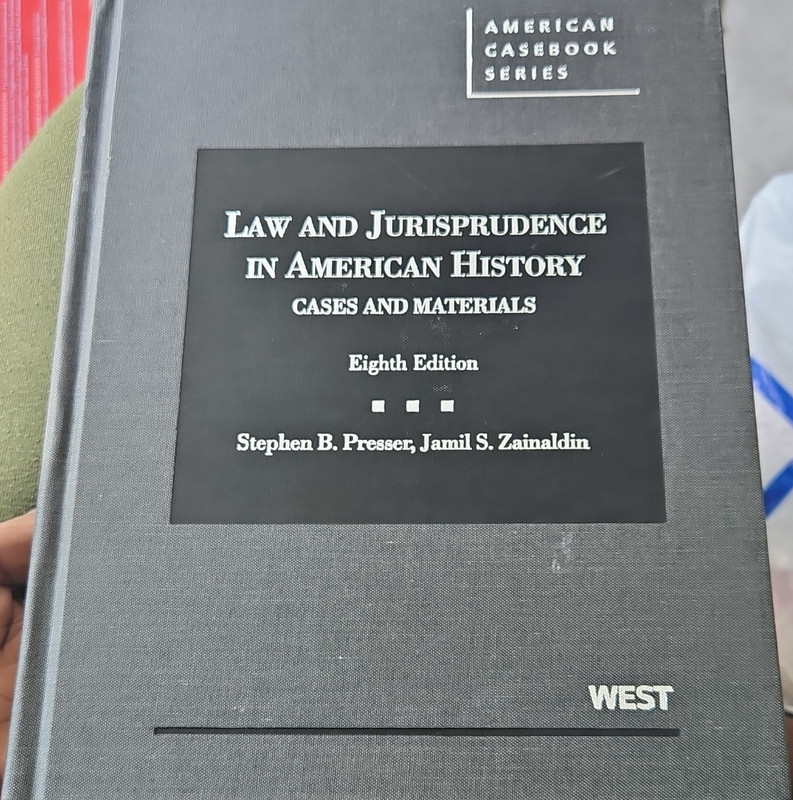 West Law & Jurisprudence in American History 8th Ed HC Presser 2013
