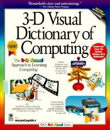 The 3d Visual Dictionary of Computing (Idg’s 3-D Visual)