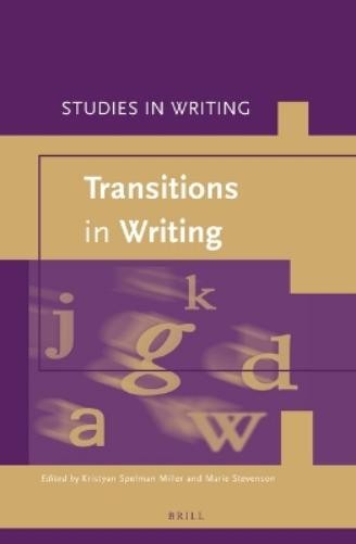 Kristyan Spelman Miller Transitions in Writing (Hardback) (UK IMPORT)