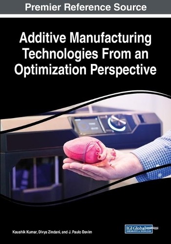 J. Paulo Davim Additive Manufacturing Technologies From (Paperback) (UK IMPORT)