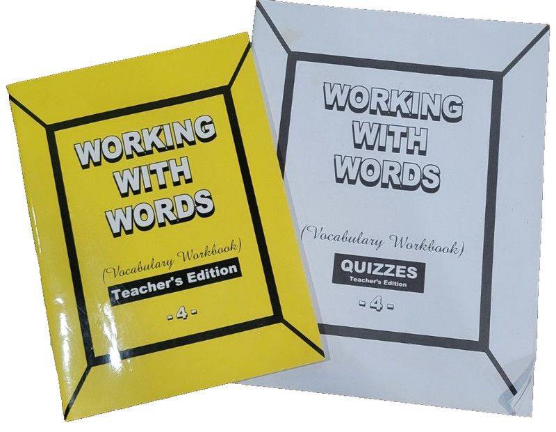 Working With Words 4 Vocabulary Workbook & Quizes Teacher’s Editions