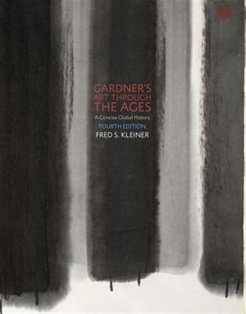Gardner’s Art Through the Ages : A Concise Global History, Paperback by Klein…