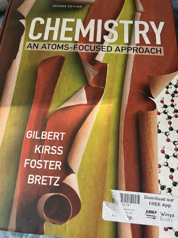 Chemistry : An Atoms-Focused Approach by Bretz/Kirss/Gilbert/Foster
